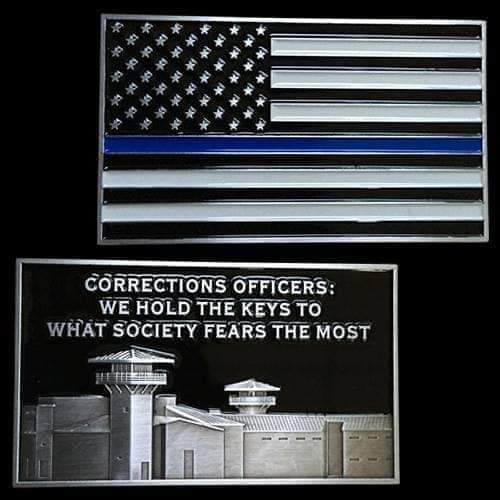 Flag with a blue thin line above a prison graphic and the bold text about corrections officers holding the keys to what society fears most.